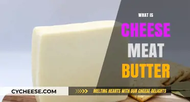 Exploring Cheese, Meat, and Butter: A Culinary Trio Unveiled