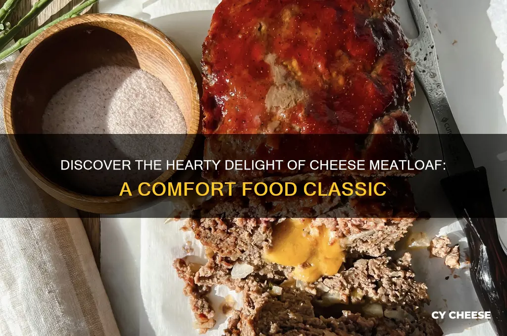 what is cheese meatloaf
