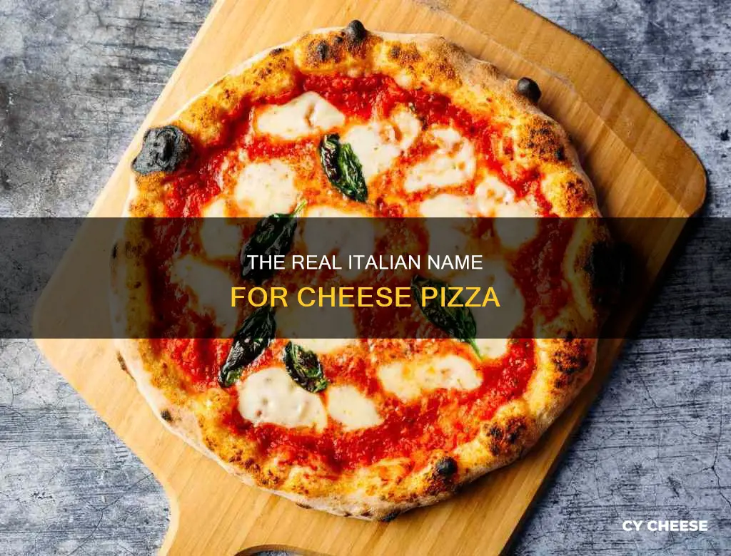 what is cheese pizza called in italy