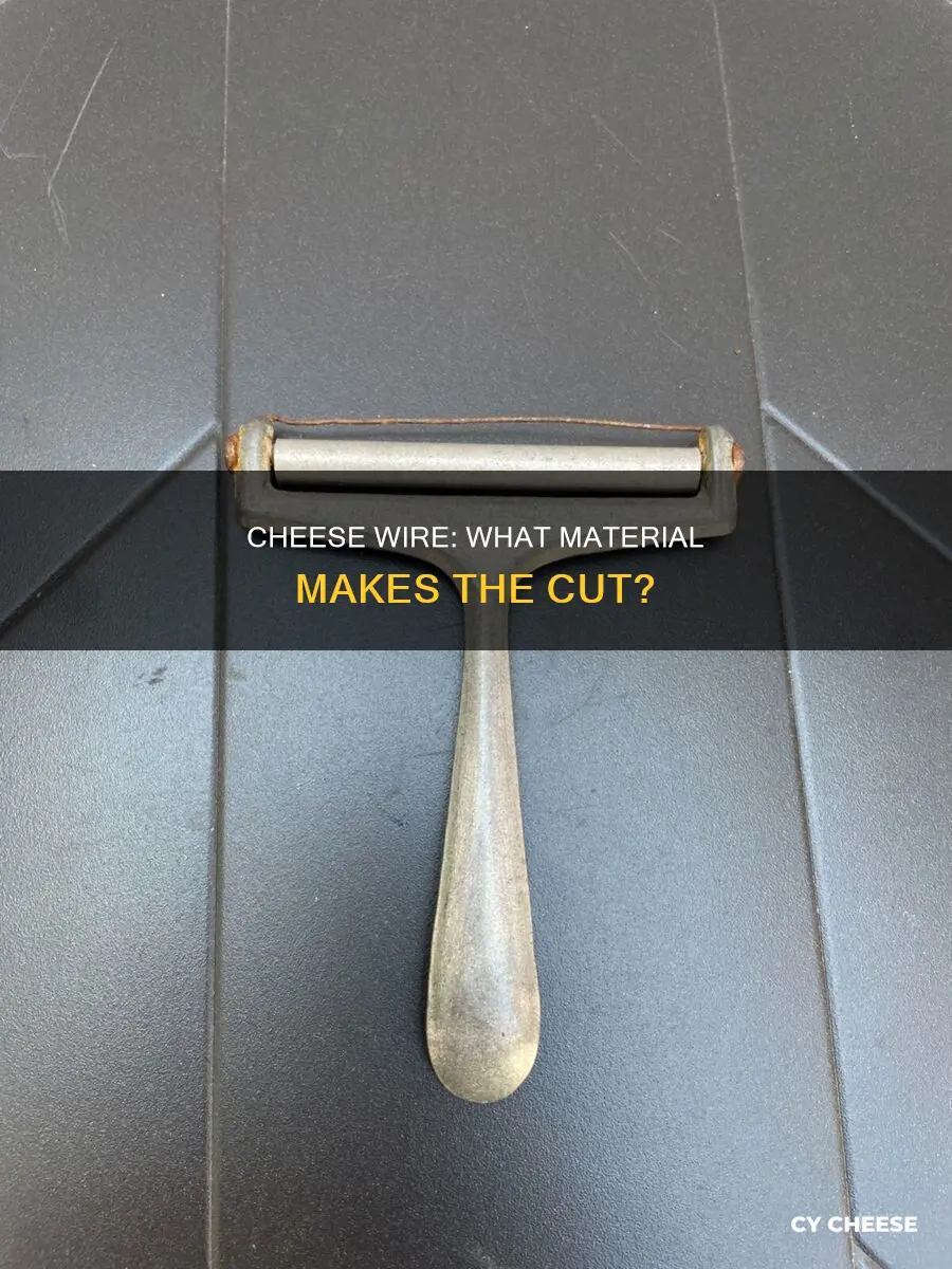 what is cheese wire made of