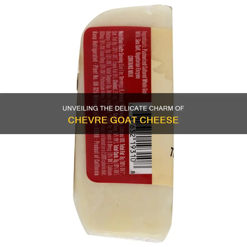 what is chevre goat cheese