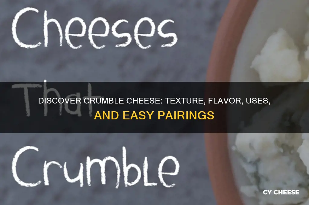 what is crumble cheese