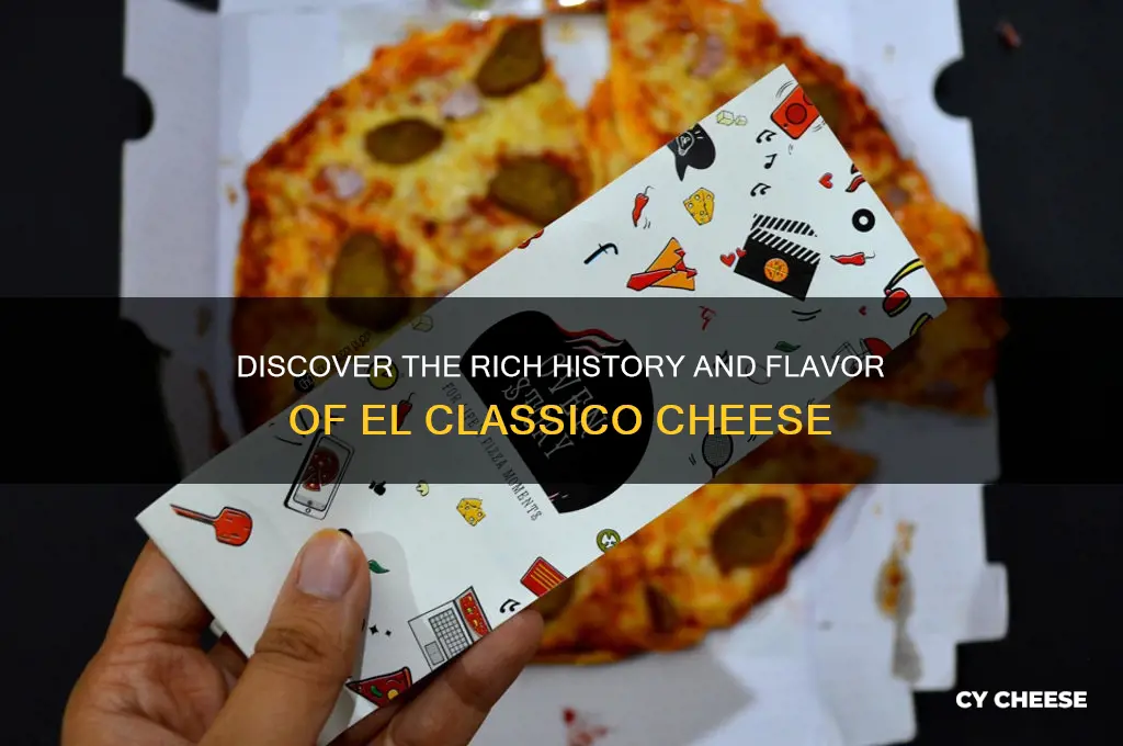 what is el classico cheese