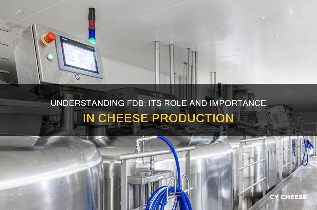 what is fdb in cheese