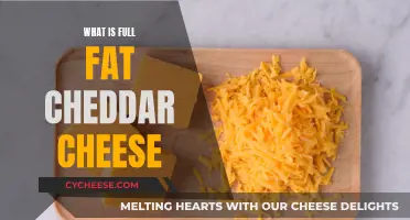 Unveiling the Richness: Exploring Full-Fat Cheddar Cheese