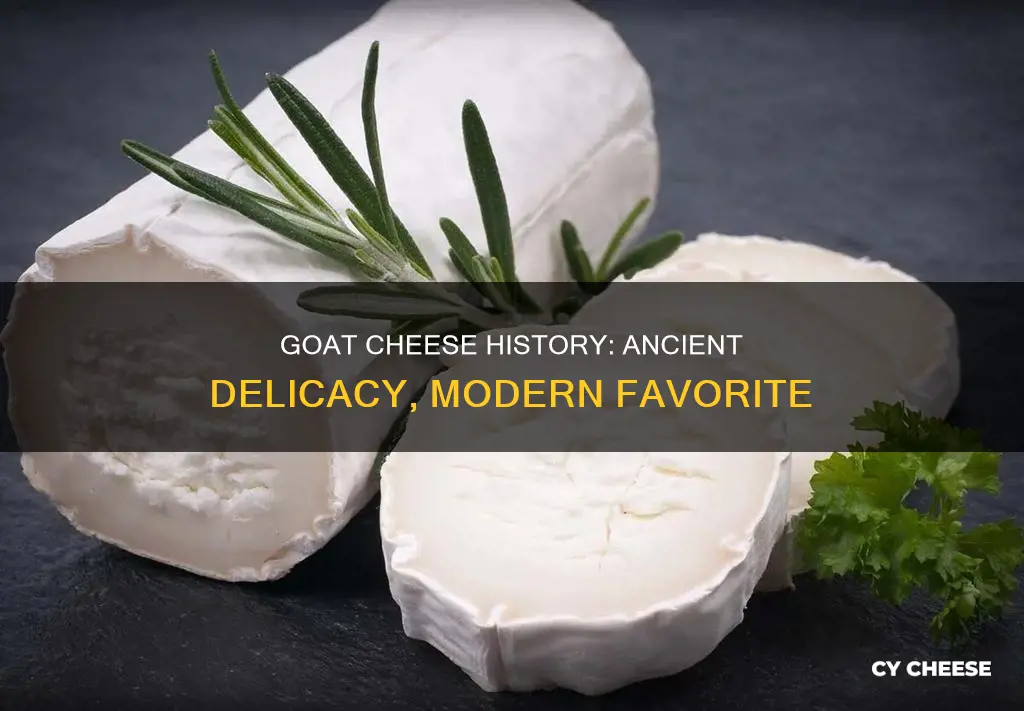 what is goat cheese history
