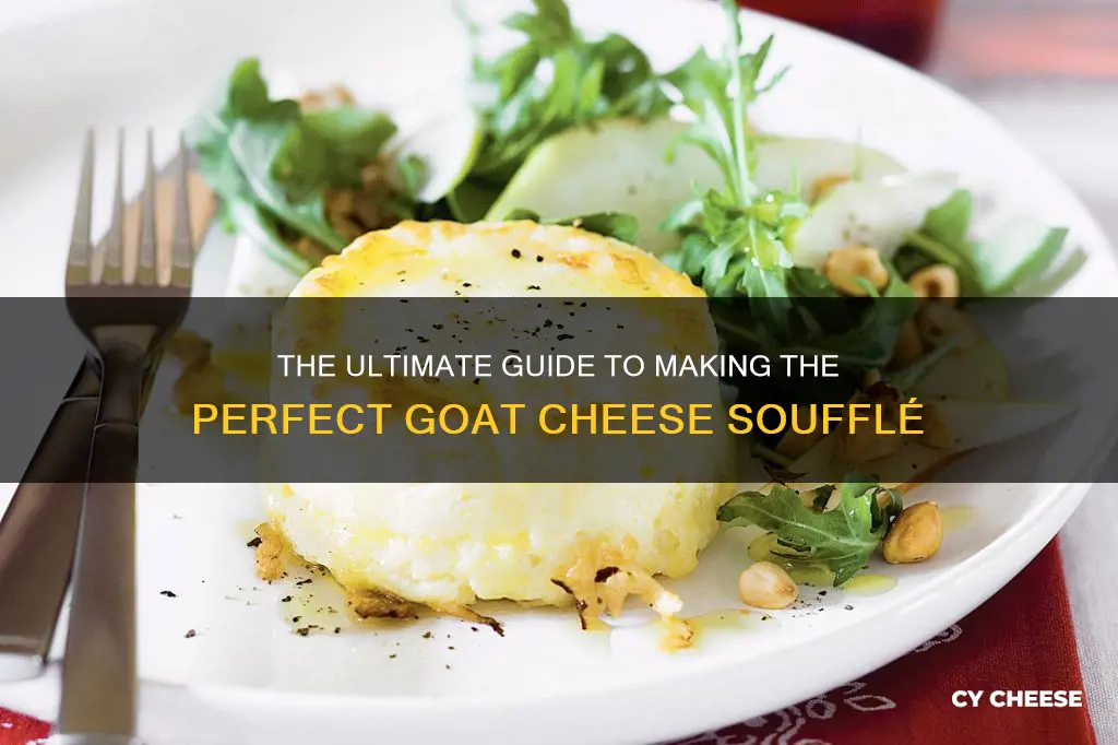 what is goat cheese souffle