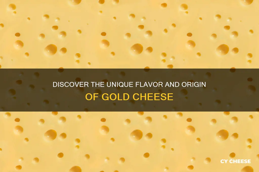 what is gold cheese