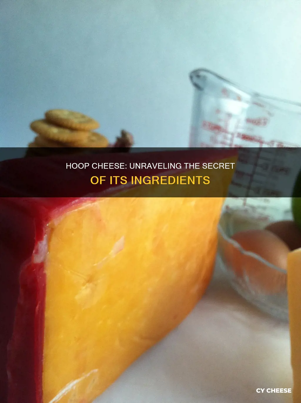 what is hoop cheese made out of