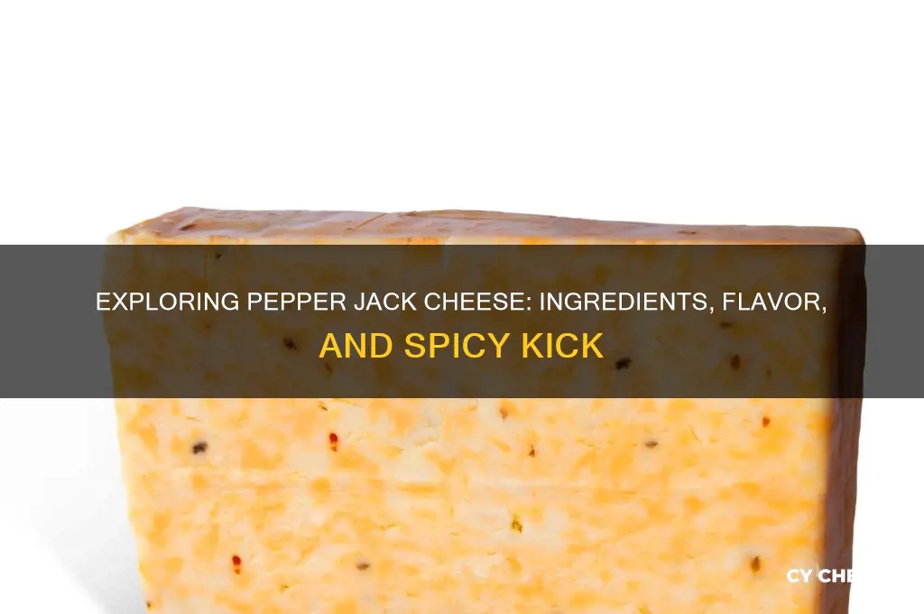 what is in pepperjack cheese