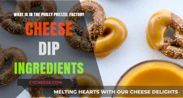 Philly Pretzel Factory Cheese Dip Ingredients: A Tasty Unveiling