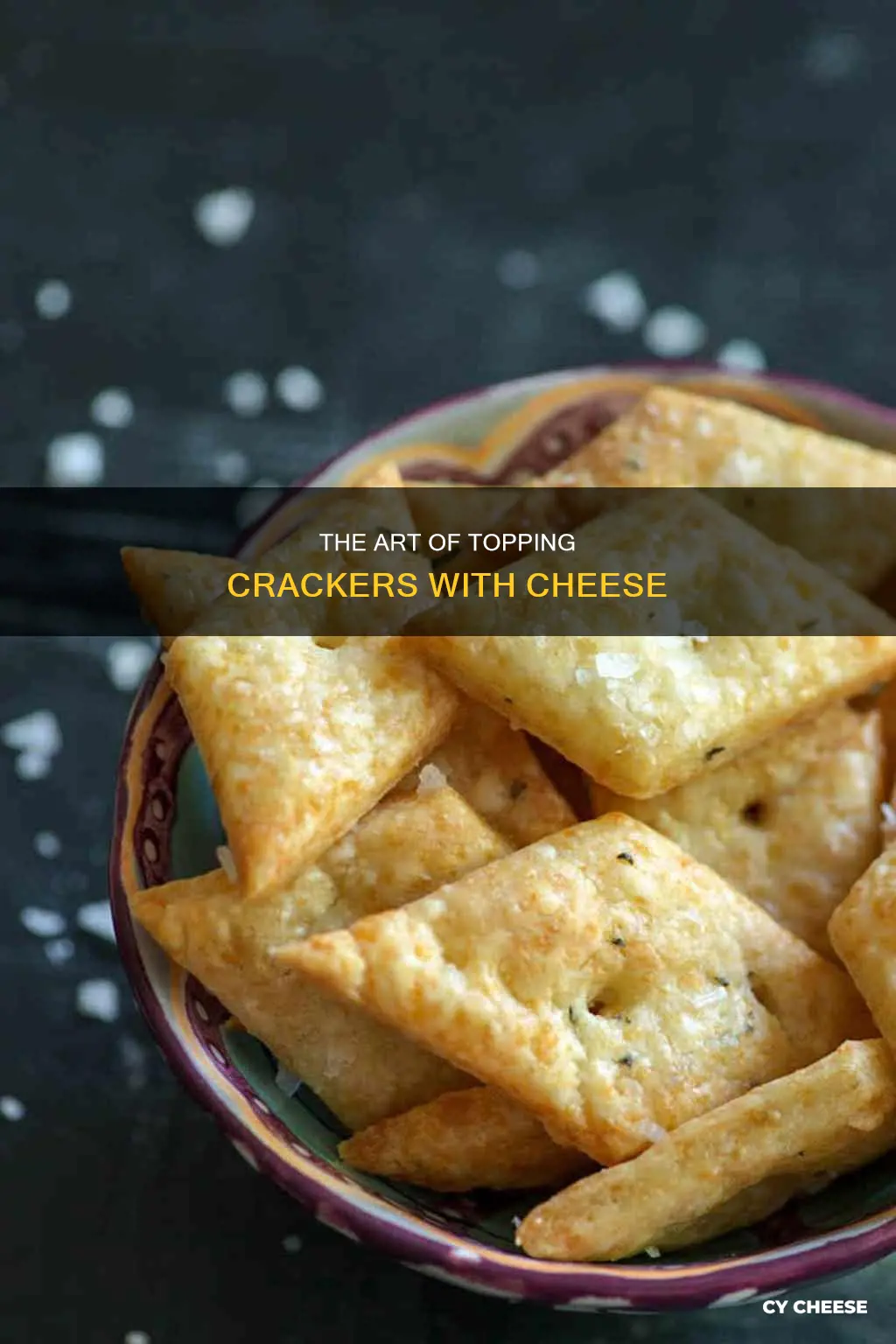 what is it called when you put cheese on crackers