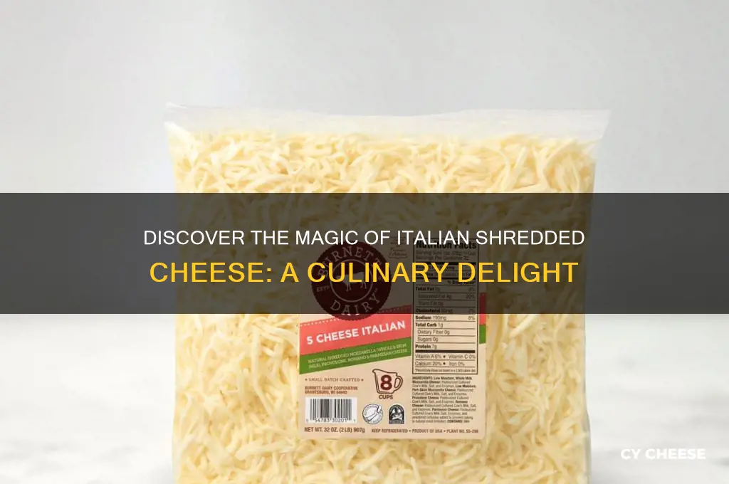 what is italian shredded cheese