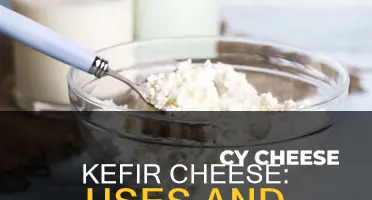 what is kefir cheese used for