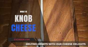 Exploring Knob Cheese: Origins, Flavor, and Culinary Uses