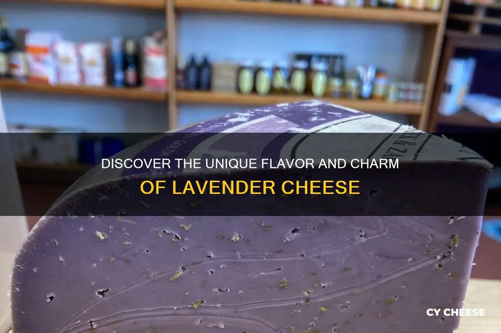 what is lavender cheese