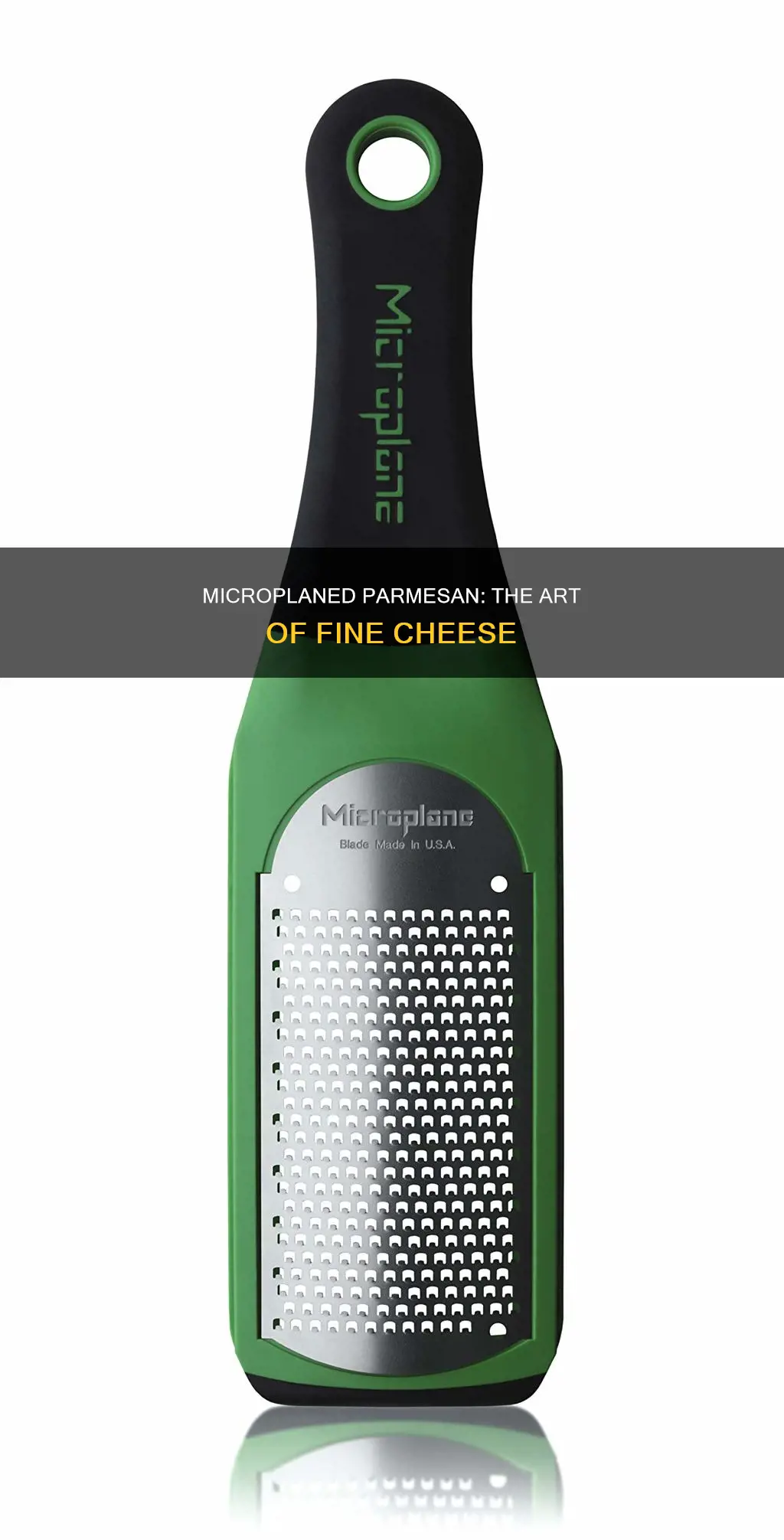 what is microplaned parmesan cheese