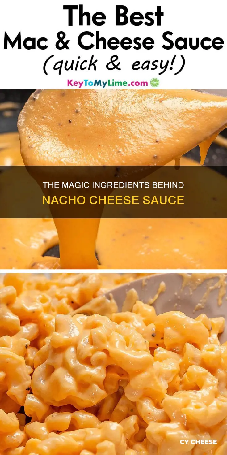 what is nacho cheese sauce made out of