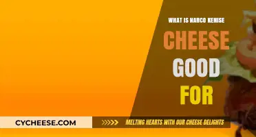 Narco Kenise Cheese Benefits: Uses, Nutrition, and Culinary Applications