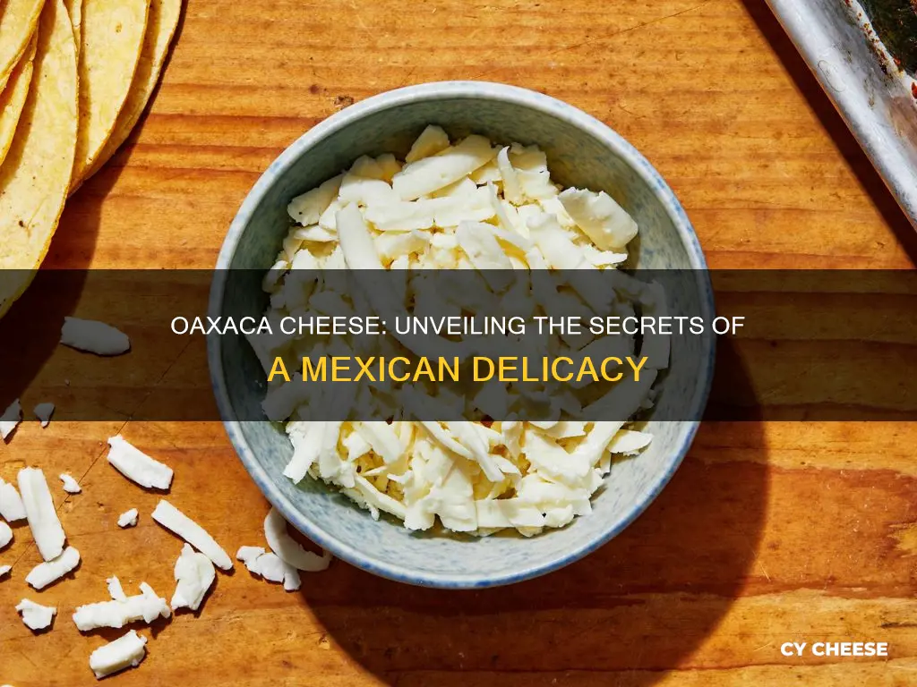 what is oaxaca cheese made from