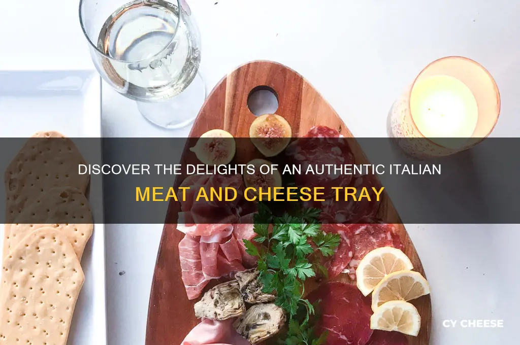 what is on an italian meat and cheese tray