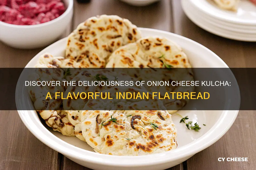 what is onion cheese kulcha
