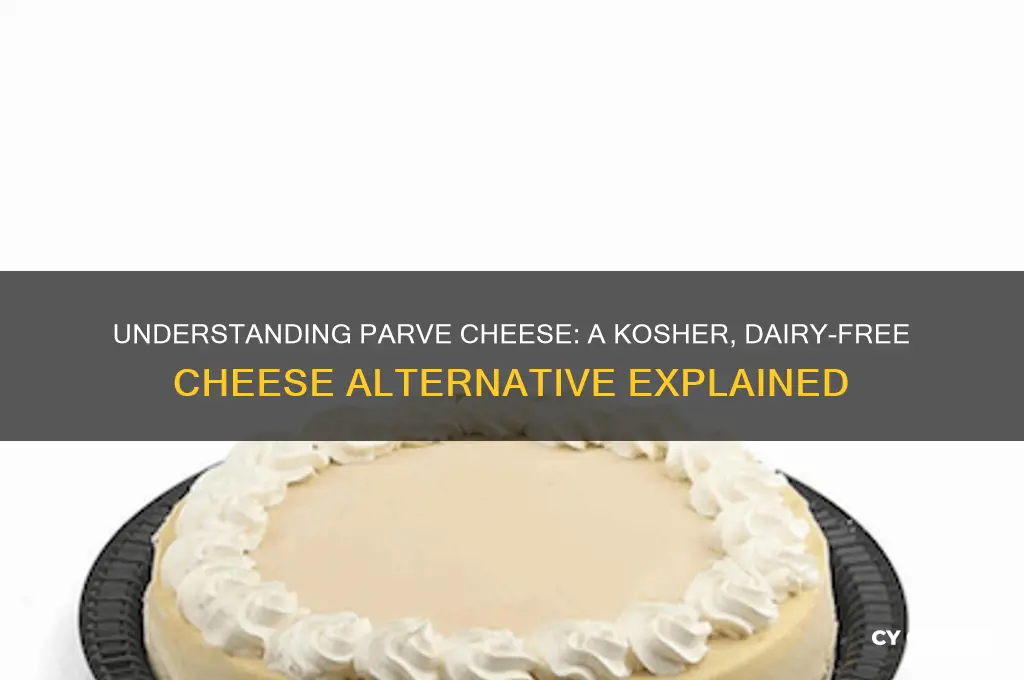 what is parve cheese