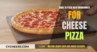 Pizza Hut's Cheese Pizza: What's in the Recipe?