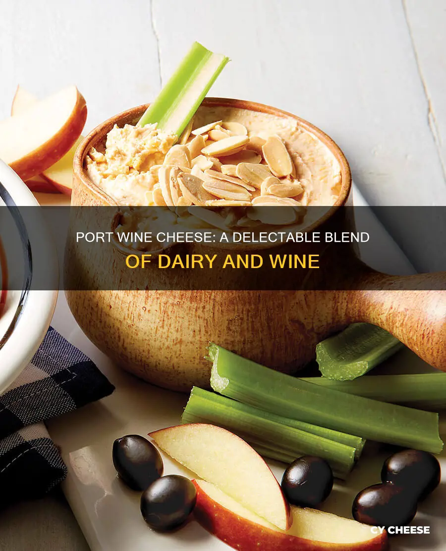 what is port wine cheese made of