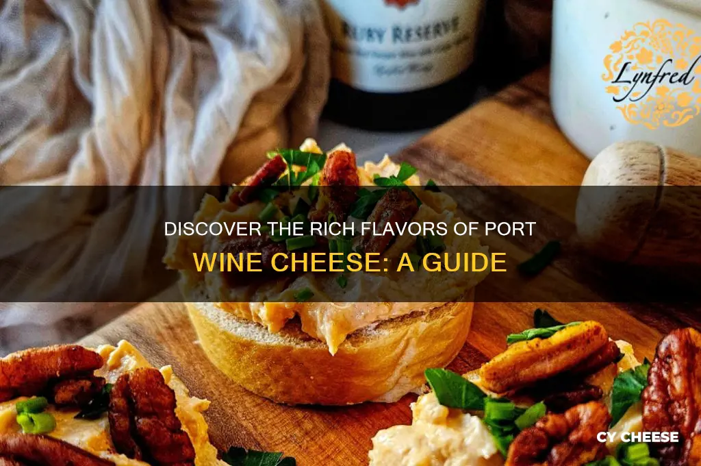 what is port wone cheese