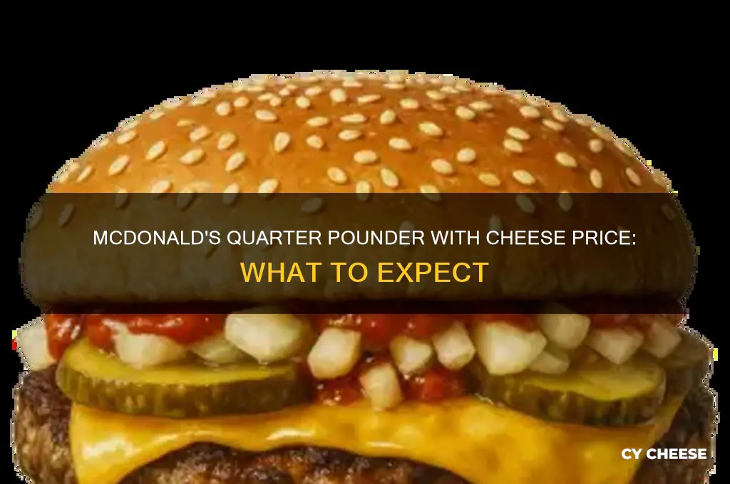 what is price of doubt quarter cheese at mcdonald