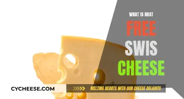 RBST-Free Swiss Cheese: What's the Deal?