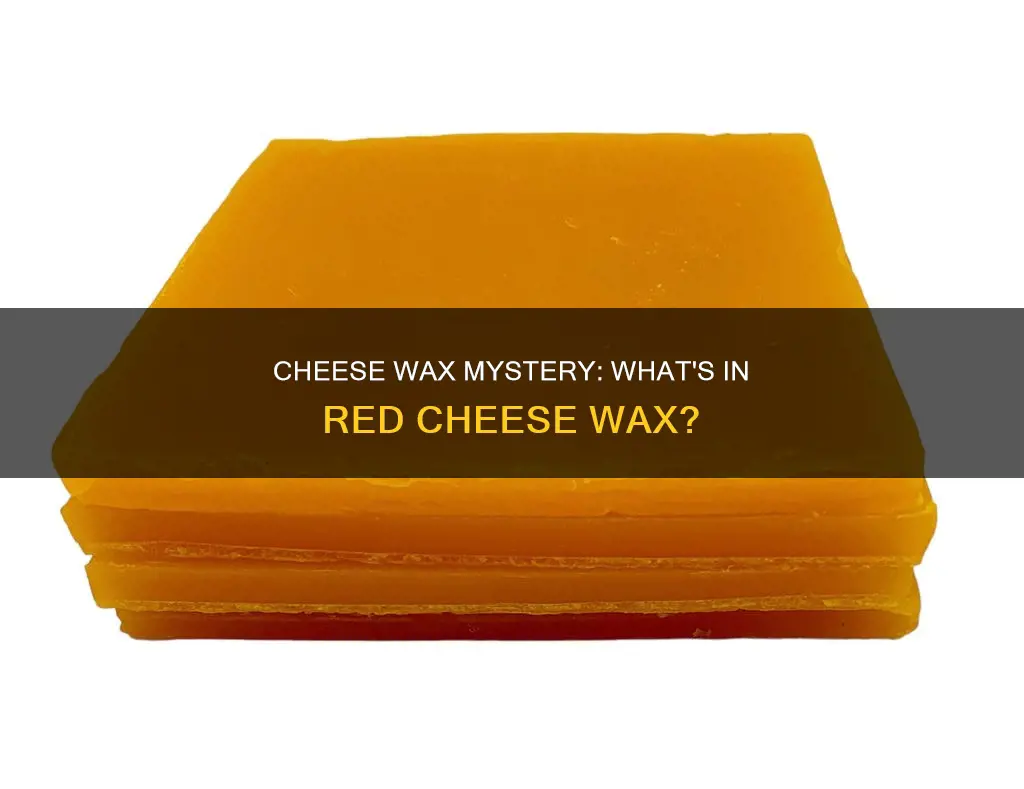 what is red cheese wax made from