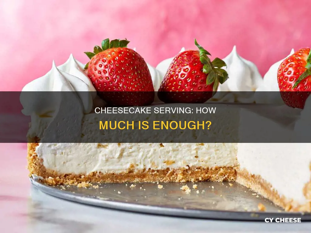 what is serving size of cheese cake