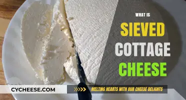 Understanding Sieved Cottage Cheese: Texture, Uses, and Health Benefits Explained