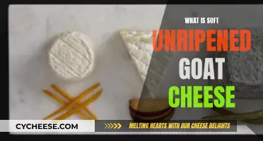 Goat Cheese Soft Secrets: Unripened, Unveiled
