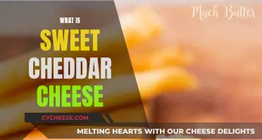 Unveiling the Sweet Cheddar Cheese: A Tasty Adventure