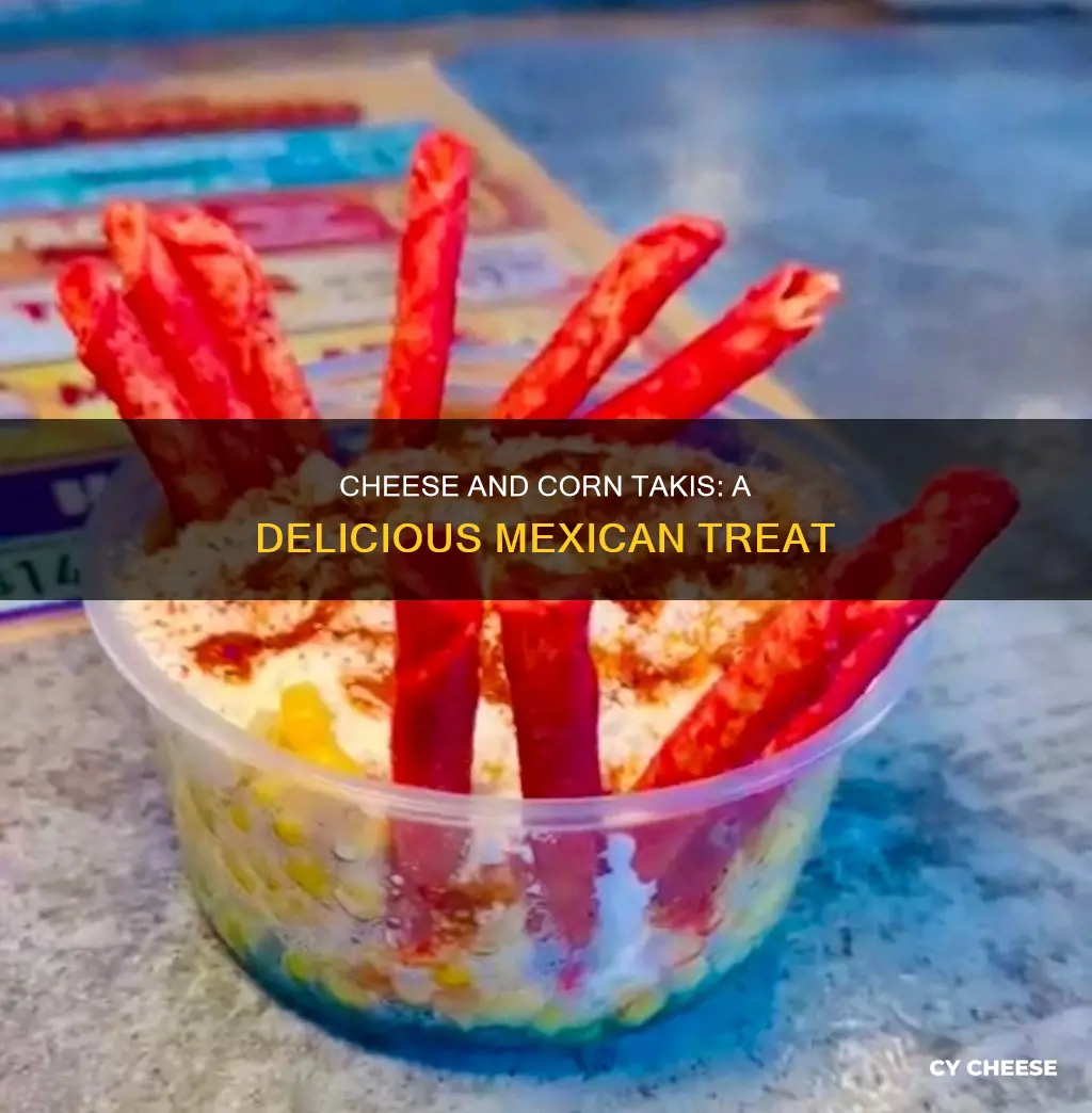 what is takis melted cheese and corn called