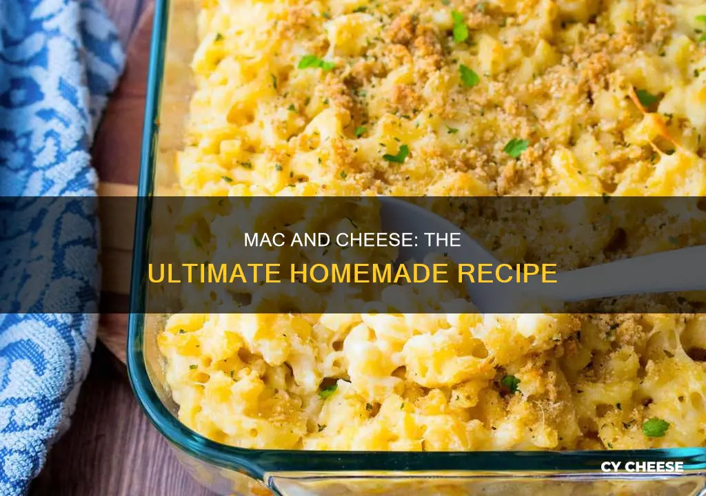 what is the best homemade macaroni and cheese recipe