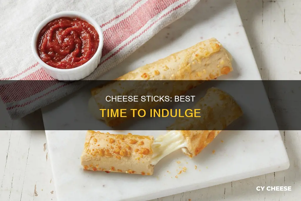 what is the best time to consume cheese sticks