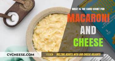 Mac and Cheese: Carb Counts and Nutrition Facts