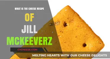 Jill McKeeverz's Secret Cheese Recipe: A Delicious Homemade Delight