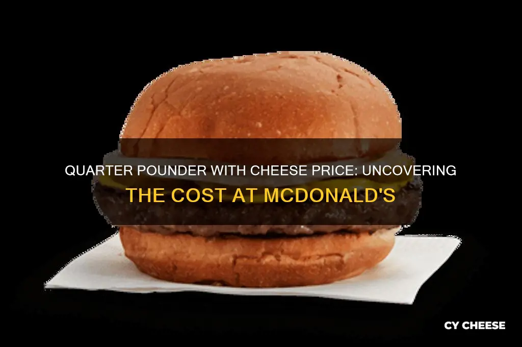 what is the cost of a quarter pounder with cheese