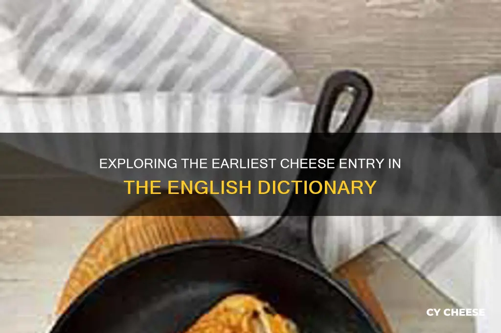 what is the first cheese in the english dictionary