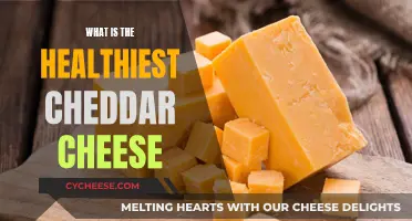 The Ultimate Guide to Choosing the Healthiest Cheddar Cheese