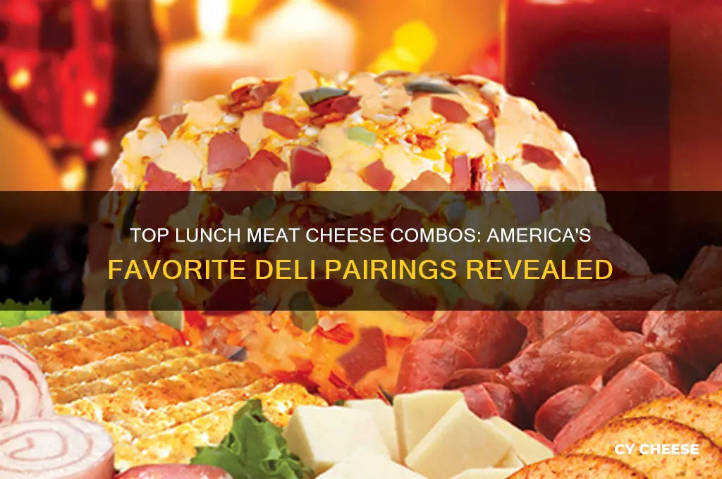 what is the most popular lunch meat cheese