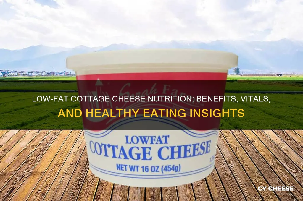 what is the nutritional value of low fat cottage cheese