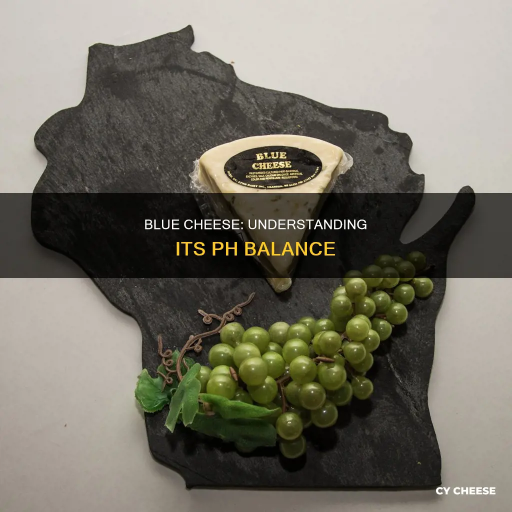 what is the ph of blue cheese