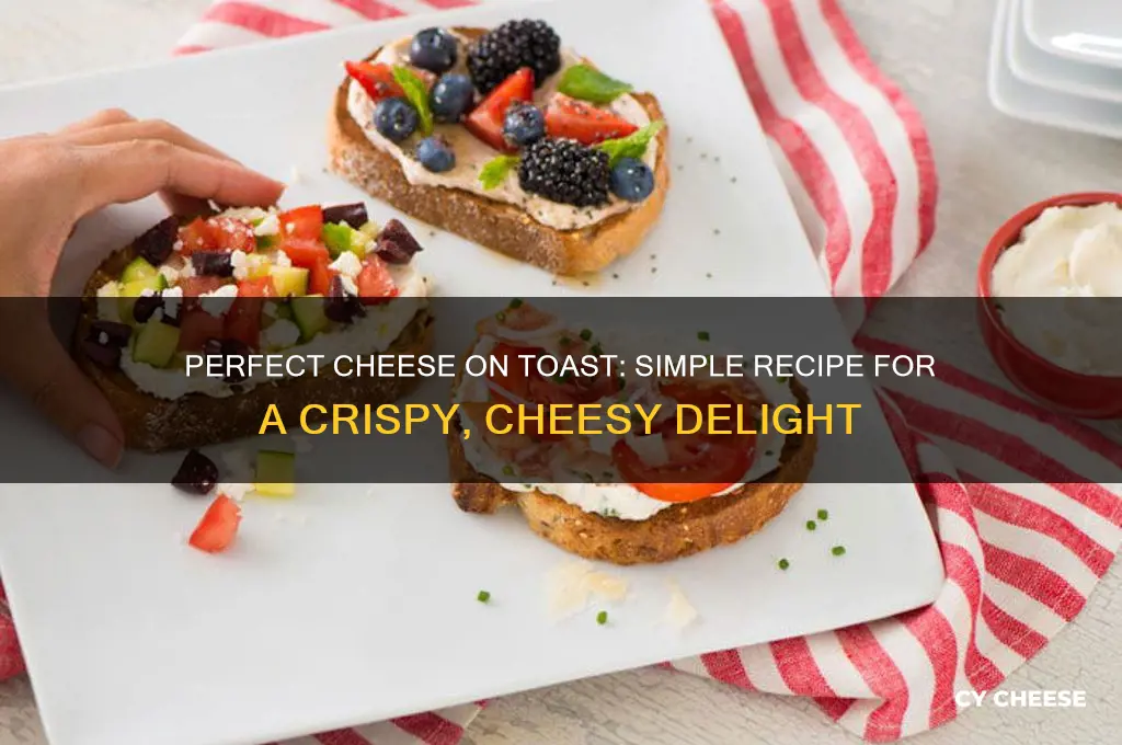 what is the recipe for cheese on toast