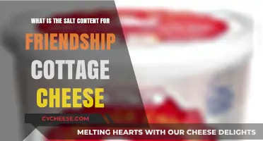 Friendship Cottage Cheese Salt Content: A Nutritional Breakdown